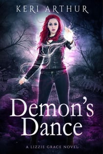 Demon's Dance - The Lizzie Grace Series, #4