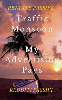 Traffic Monsoon e My Advertising Pays - business online