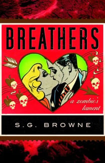 Breathers - A Zombie's Lament