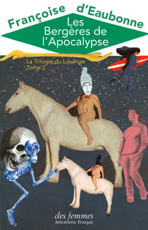 Les Bergères de l’Apocalypse - La Trilogie du Losange – Tome II