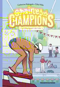 Graines de champions, Tome 05 - Le plongeon de Léo
