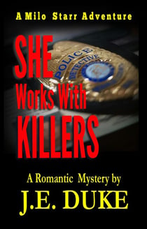 She Works with Killers (Book 1) - Sutton and Starr Romantic Suspense Series, #3