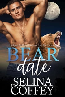 Bear Date: A Bear Shifter Paranormal Romance - Bearly Friends, #3