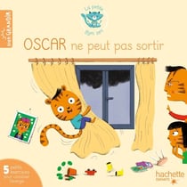 Oscar ne peut pas sortir - 5 exercices pour canaliser l'énergie