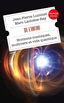 De l'infini - Horizons cosmiques, multivers et vide quantique