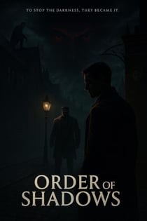 Order of Shadows - The Order of the Shadows, #1