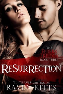 Resurrection - The Elders Trilogy, #3