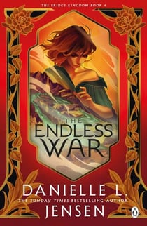 The Endless War - From the No.1 Sunday Times bestselling author of A Fate Inked in Blood