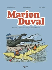 Marion Duval intégrale, Tome 06 - Photo fatale - Alerte en classe verte - Les disparues d'Ouessant