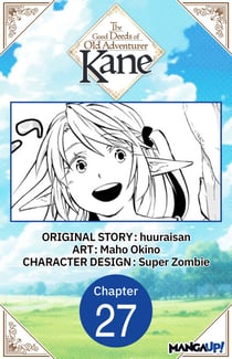 The Good Deeds of Old Adventurer Kane #027