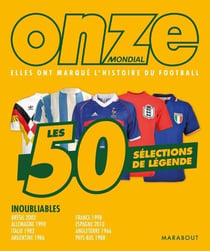 50 équipes nationales de légende