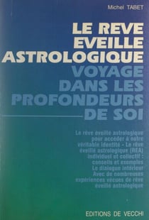Le rêve éveillé astrologique - Voyage dans les profondeurs de soi
