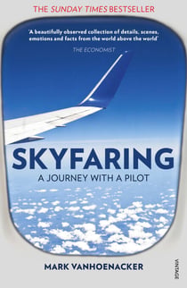 Skyfaring - A Journey with a Pilot