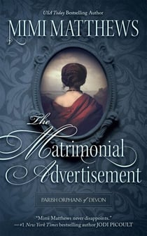 The Matrimonial Advertisement - Parish Orphans of Devon, #1