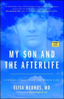 My Son and the Afterlife - Conversations from the Other Side