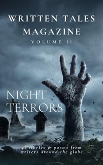 Night Terrors - Written Tales Magazine, #2