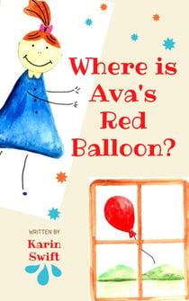 Where is Ava's Red Balloon