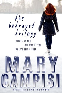The Betrayed Trilogy Boxed Set - The Betrayed Trilogy, #4