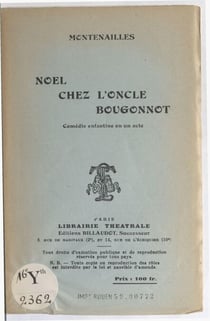 Noël chez l'Oncle Bougonnot - Comédie enfantine en un acte
