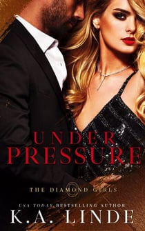 Under Pressure - Diamond Girls, #5