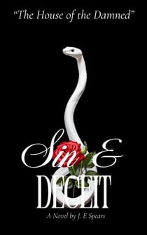 The House of the Damned' Sin &amp; Deceit - The House of the Damned Trilogy, #1