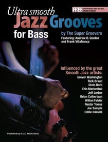 Ultra Smooth Jazz Grooves for Bass - Ultra Smooth Jazz Grooves