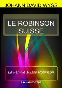 LE ROBINSON SUISSE