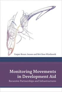 Monitoring Movements in Development Aid - Recursive Partnerships and Infrastructures