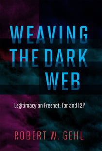 Weaving the Dark Web - Legitimacy on Freenet, Tor, and I2P