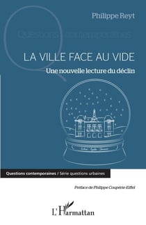 La ville face au vide - Une nouvelle lecture du déclin