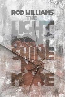 The Light Don't Shine No More