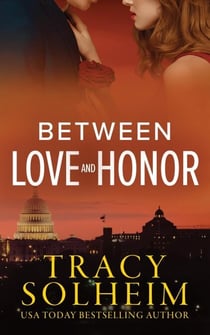 Between Love and Honor - Men of the Secret Service, #3