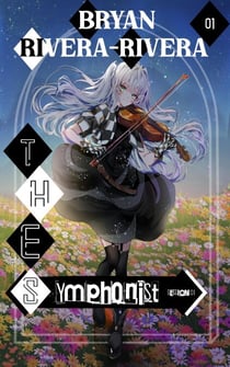 The Symphonist - The Orchestrylus Odyssey, #1