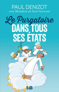 Le Purgatoire dans tous ses états
