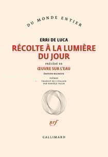 Récolte à la lumière du jour / Œuvre sur l'eau