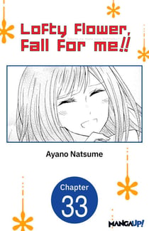 Lofty Flower, fall for me!! #033
