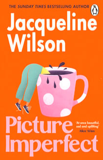 Picture Imperfect - The feel-good new adult novel and instant Sunday Times bestseller