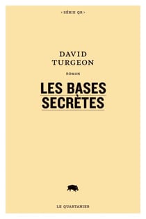 Les bases secrètes