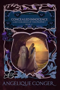Concealed Innocence - Lost Children of the Prophet, #12