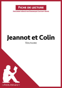 Jeannot et Colin de Voltaire (Fiche de lecture) - Analyse complète et résumé détaillé de l'oeuvre