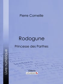 Rodogune - Princesse des Parthes