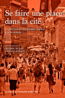 Se faire une place dans la cité - La participation des groupes religieux à la vie urbaine