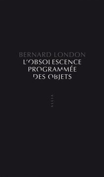 L'Obsolescence programmée des objets