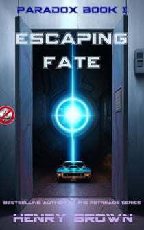 Escaping Fate - Paradox, #1