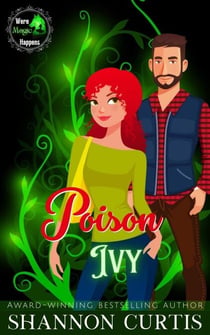 Poison Ivy - Were Magic Happens, #2