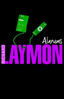 Alarums - Dangerous visions abound in this gripping horror novel