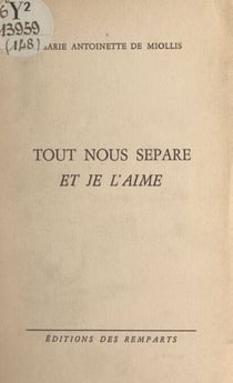 Tout nous sépare et je l'aime