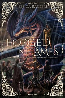 Forged in Flames - Fires of an Empire Saga, #3