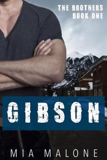 Gibson - the Brothers, #1