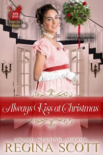 Always Kiss at Christmas - Fortune's Brides, #7
